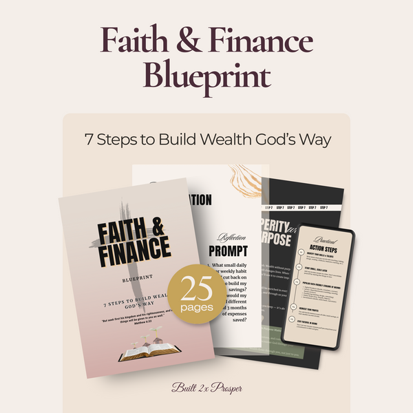 Faith & Finance Blueprint: 7 Steps to Build Wealth God’s Way (eBook)