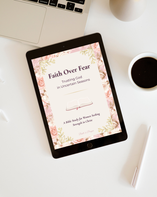 Faith Over Fear: Trusting God in Uncertain Seasons