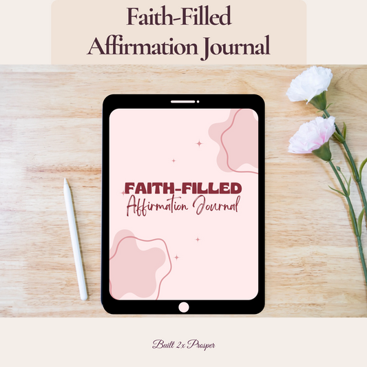 Faith-Filled Affirmation Journal